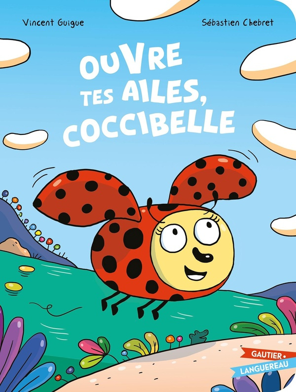 Ouvre tes ailes, Coccibelle