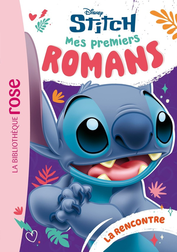 Stitch - Mes premiers romans Tome 1 : La rencontre