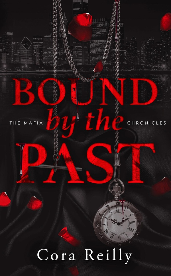 The Mafia Chronicles/07/Bound by the Past