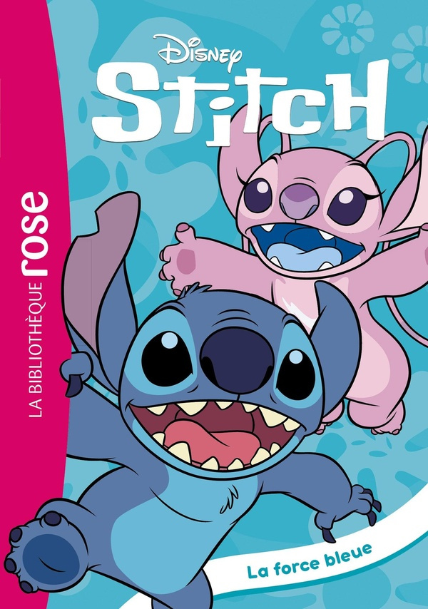 Stitch Tome 11 : La force bleue
