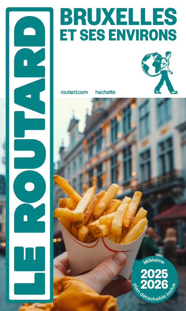 Bruxelles et ses environs. Edition 2025-2026. Avec 1 Plan détachable