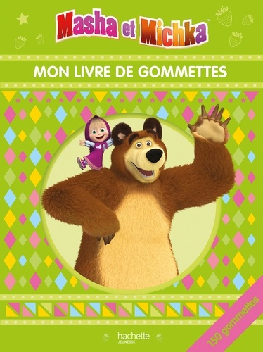 Mon livre de gommettes Masha et Michka