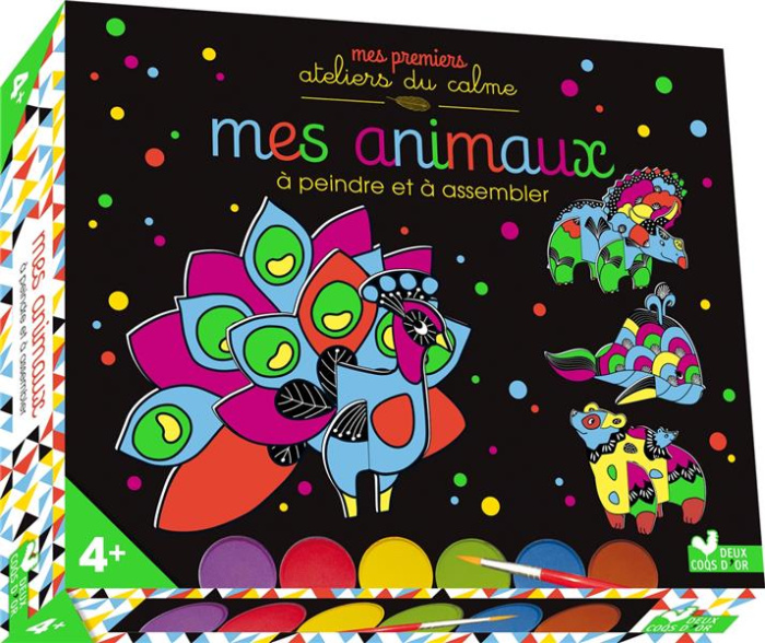 Mes premiers ateliers du calme. Mes animaux à peindre et à assembler.