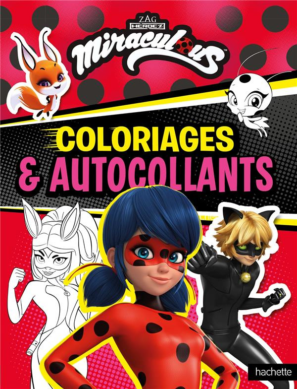Coloriages et autocollants Miraculous