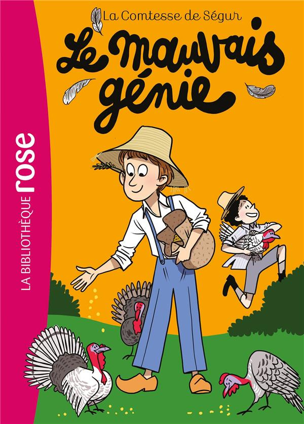 La Comtesse de Ségur Tome 14 : Le mauvais génie