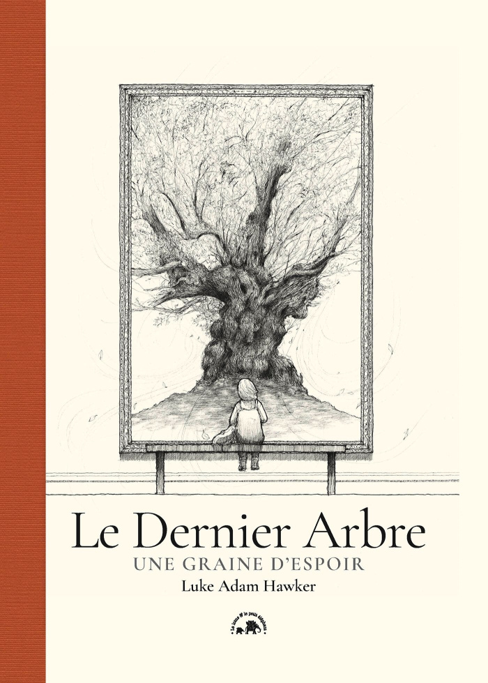 Le Dernier Arbre. Une graine d'espoir