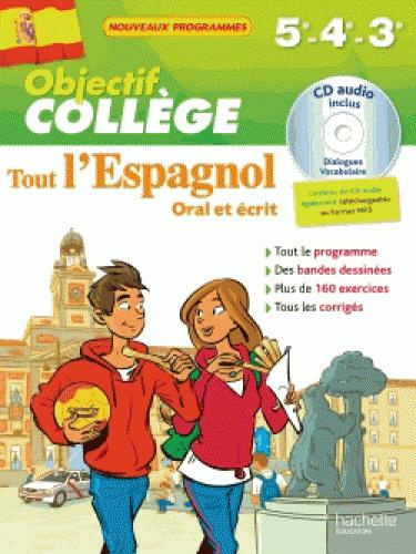 Tout l'espagnol Oral et écrit 5e - 4e - 3e. Edition 2016. Avec 1 CD audio