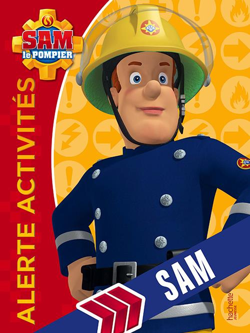 SAM LE POMPIER - ALERTE ACTIVITES SAM