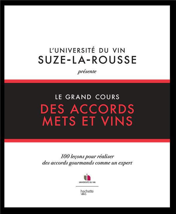 Le grand cours des accords mets et boissons