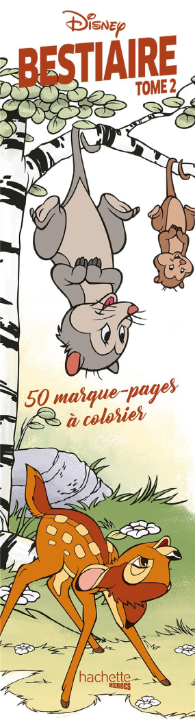 MARQUE-PAGES DISNEY BESTIAIRE TOME 2 - 50 MARQUE-PAGES A COLORIER