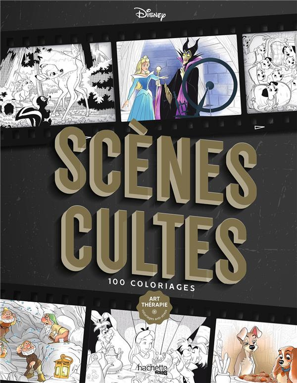 Disney Scènes cultes. 50 coloriages
