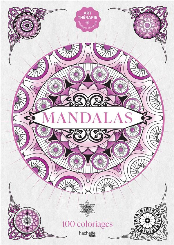 Mandalas. 100 coloriages