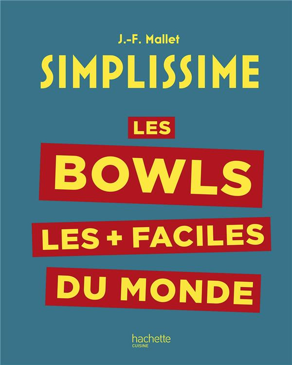 Les Bowls les   faciles du monde
