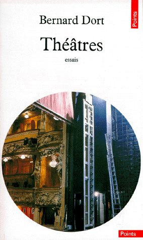 Théâtres. Essais