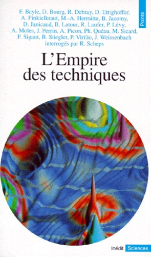 L'empire des techniques
