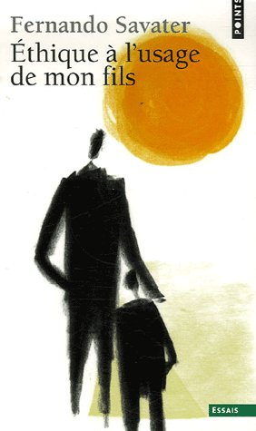 Ethique à l'usage de mon fils