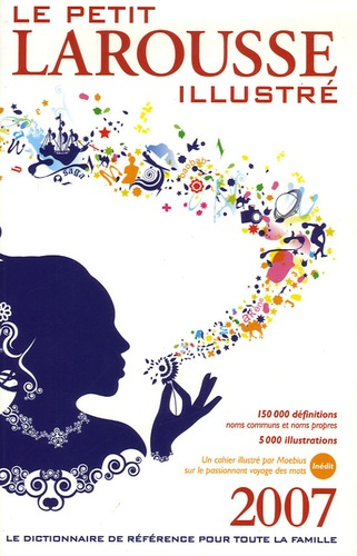 Le Petit Larousse illustré Compact. En couleurs Version brochée, Edition 2007