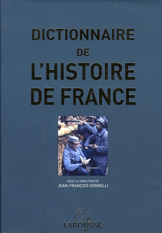 Dictionnaire de l'histoire de France