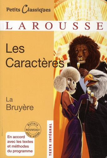 Les Caractères ou les Moeurs de ce siècle