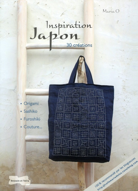 Inspiration Japon. 30 créations : origami, sashiko, furoshiki, couture...
