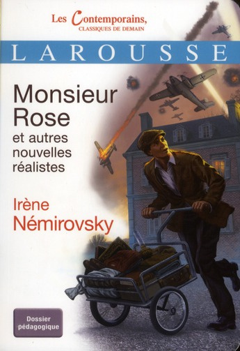 Monsieur Rose et autres nouvelles réalistes