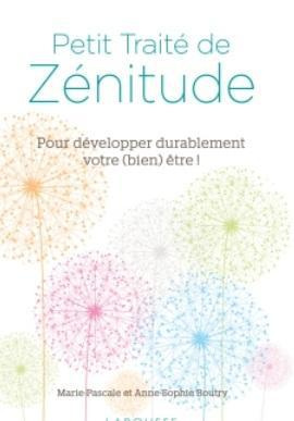 Petit traité de zénitude