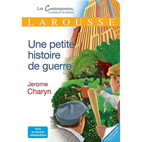 Une petite histoire de guerre