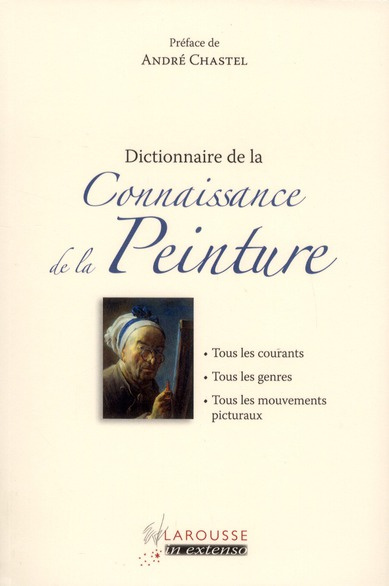 Dictionnaire de la Connaissance de la Peinture