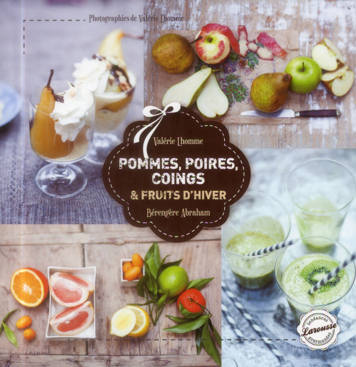 Pommes poires coings et fruits d'hiver