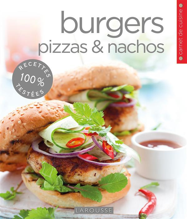 Burgers, pizzas et nachos