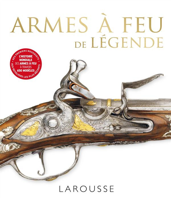 Armes à feu de légende