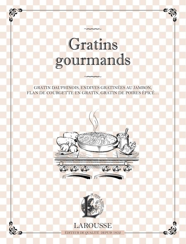 Gratins gourmands. Gratin dauphinois, endives gratinées au jambon, flan de courgettes en gratin, gra