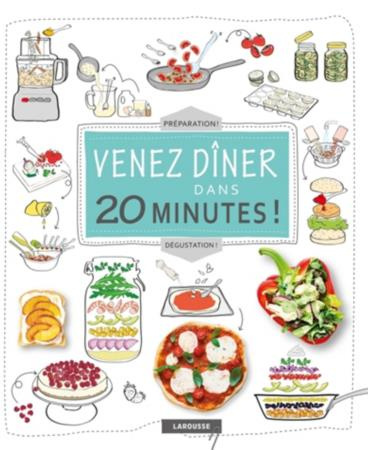 Venez diner dans 20 minutes !