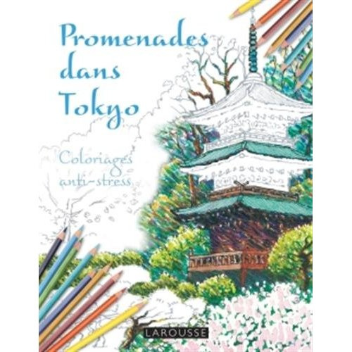 Promenades dans Tokyo coloriages anti-stress