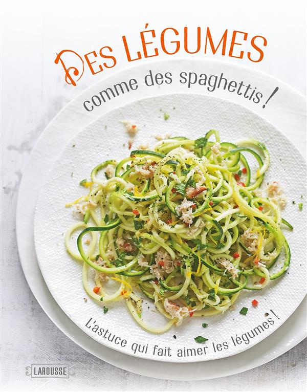Des légumes comme des spaghettis!