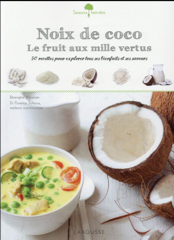 Noix de coco le fruit aux mille vertus