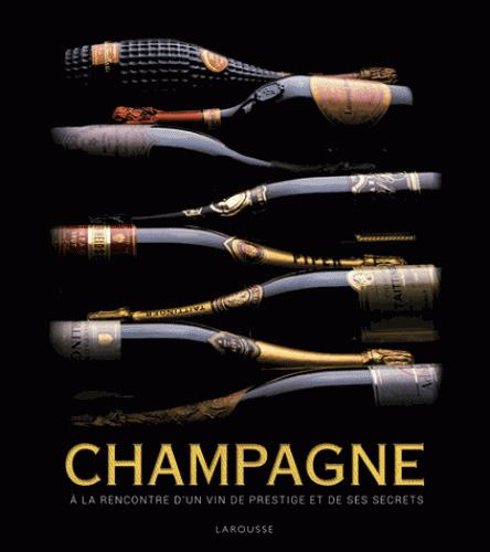 Champagne. A la rencontre d'un vin de prestige et de ses secrets