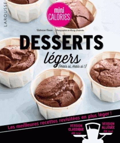 Desserts légers (mais si, mais si !)