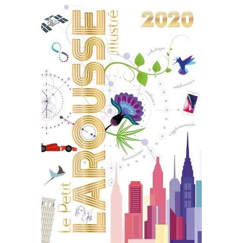 Le Petit Larousse illustré. Edition 2020