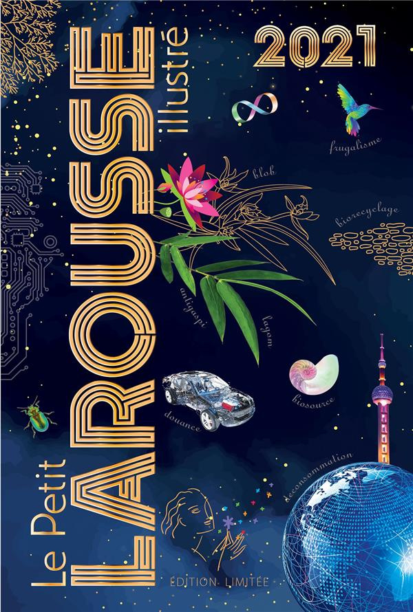 Le petit Larousse illustré. Edition limitée, Edition 2021