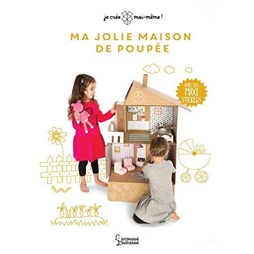 Ma jolie maison de poupée. Avec des maxi-stickers