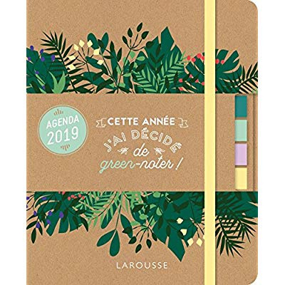 Green agenda. Cette année j'ai décidé de green-noter ! Edition 2019