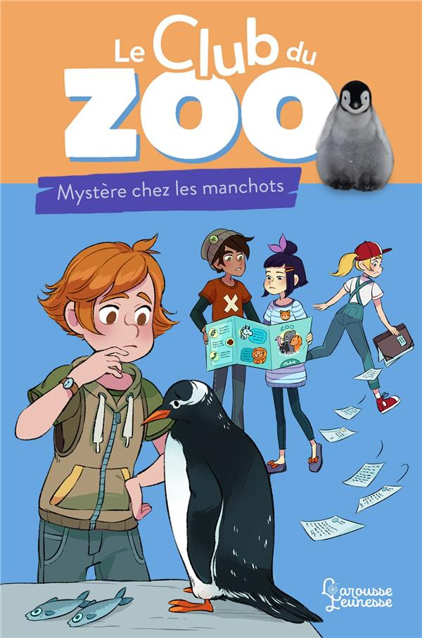 Le club du zoo : Mystère chez les manchots
