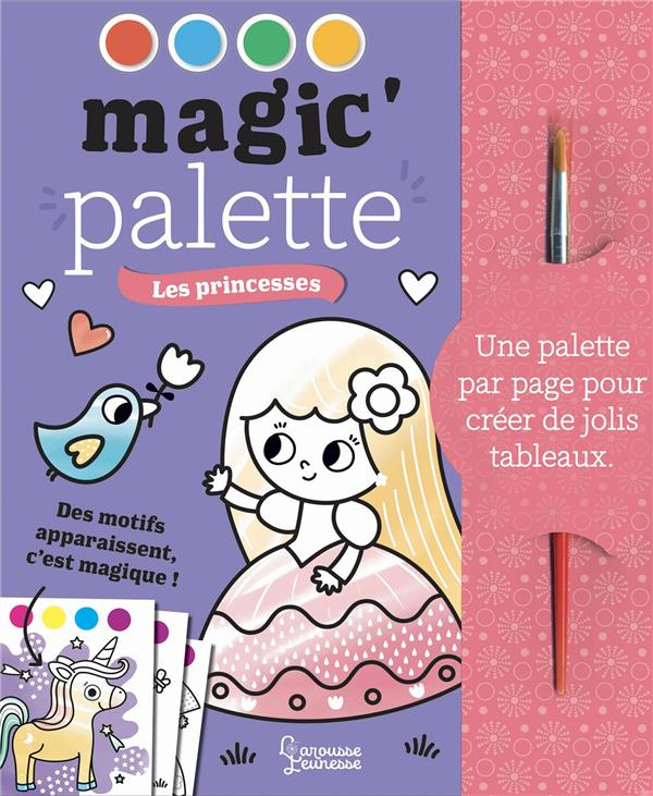 Les princesses. Avec 1 pinceau