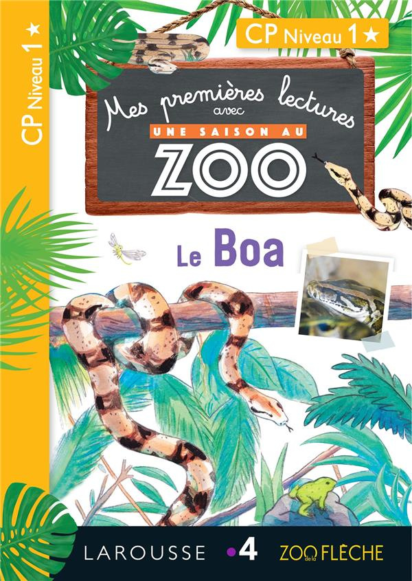 Une saison au zoo.Le Boa. CP Niveau 1