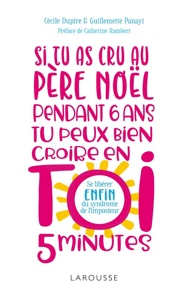 Si tu as cru au Père Noël pendant 6 ans, tu peux bien croire en toi 5 minutes ! En finir avec le syn