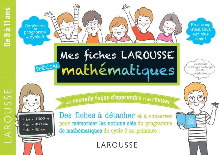Mes fiches Larousse spécial mathématiques