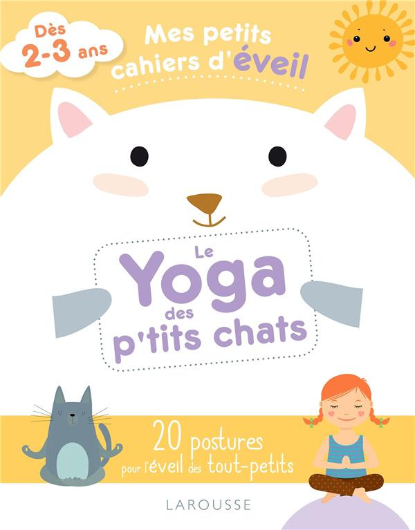 Le Yoga des p'tits chats
