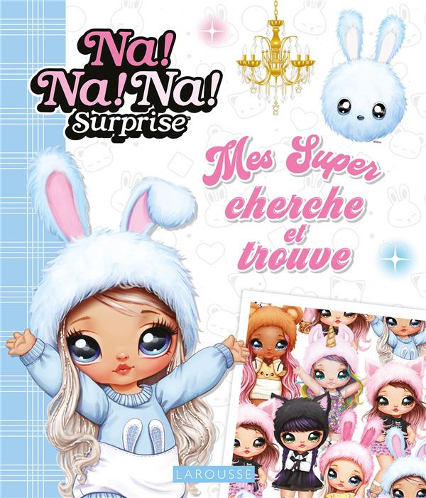 Na!Na!Na! Surprise. Mes super cherche et trouve