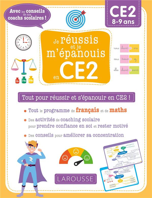 Français Mathématiques CE2. Tout pour réussir et s'épanouir en CE2 ! Edition 2021